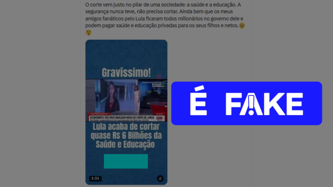 e-#fake-que-lula-anunciou-corte-de-r$-6-bilhoes-na-saude-e-na-educacao-apos-eleicao-de-2026;-video-foi-exibido-no-ano-retrasado